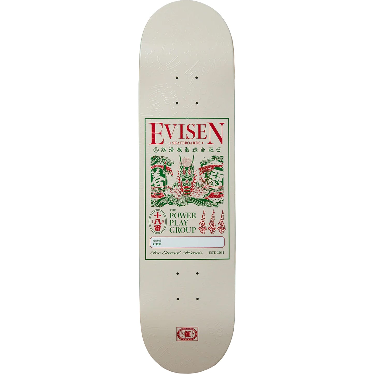 Evisen Dragon Name Tag 1 Skateboard Deck 8.25"